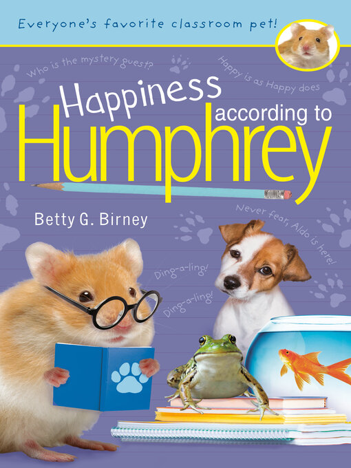 Title details for Happiness According to Humphrey by Betty G. Birney - Available